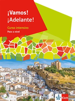 Abbildung von ¡Vamos! ¡Adelante! Curso intensivo Paso a nivel | 1. Auflage | 2024 | beck-shop.de