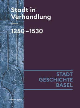 Abbildung von Burkart / Hitz | Stadt in Verhandlung. 1250-1530 | 1. Auflage | 2024 | beck-shop.de