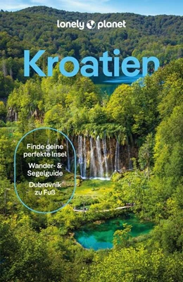 Abbildung von Grace / Putinja | LONELY PLANET Reiseführer Kroatien | 9. Auflage | 2024 | beck-shop.de