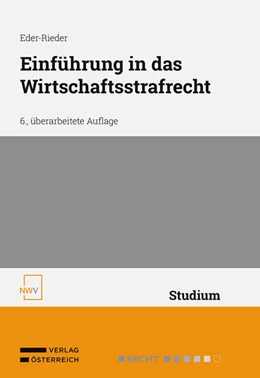 Abbildung von Eder-Rieder | Einführung in das Wirtschaftsstrafrecht | 6. Auflage | 2023 | beck-shop.de