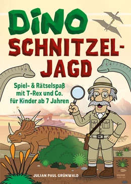 Abbildung von Grünwald | Dino Schnitzeljagd Spiel - Auf Schatzsuche mit Dinosauriern in der Urzeit | 1. Auflage | 2023 | beck-shop.de