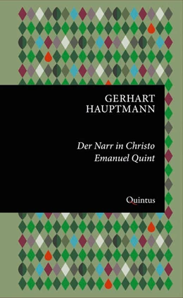 Abbildung von Hauptmann | Der Narr in Christo Emanuel Quint | 1. Auflage | 2024 | beck-shop.de