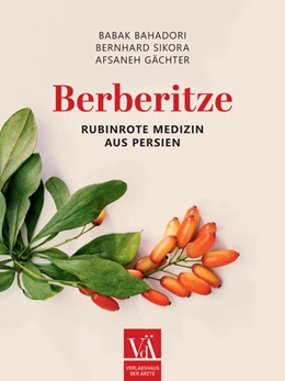 Abbildung von Bahadori / Sikora | Berberitze | 1. Auflage | 2024 | beck-shop.de