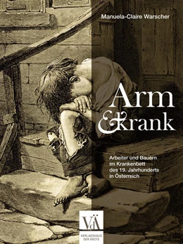 Abbildung von Warscher | Arm und krank | 1. Auflage | 2024 | beck-shop.de
