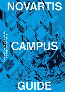 Abbildung von Kofler / Mijuk | Novartis Campus Guide (deutsche Ausgabe) | 1. Auflage | 2024 | beck-shop.de