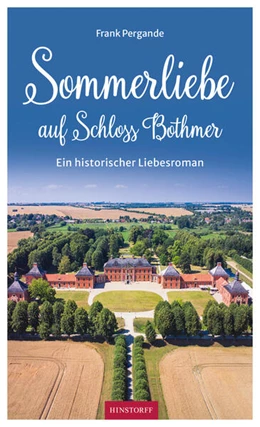 Abbildung von Pergande | Sommerliebe auf Schloss Bothmer | 1. Auflage | 2024 | beck-shop.de