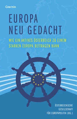 Abbildung von Österreichische Gesellschaft für Europapolitik | Europa neu gedacht | 1. Auflage | 2024 | beck-shop.de
