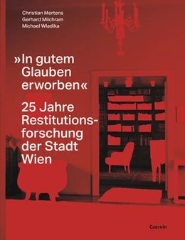 Abbildung von Mertens / Milchram | »In gutem Glauben erworben« | 1. Auflage | 2024 | beck-shop.de