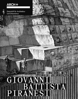 Abbildung von Heinrich / Kuhnert | Giovanni Battista Piranesi | 1. Auflage | 2024 | beck-shop.de