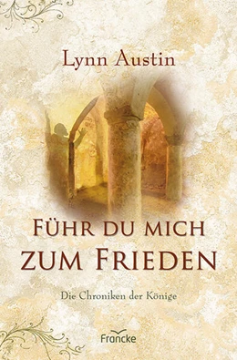 Abbildung von Austin | Führ du mich zum Frieden | 1. Auflage | 2024 | beck-shop.de