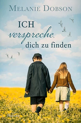 Abbildung von Dobson | Ich verspreche, dich zu finden | 1. Auflage | 2024 | beck-shop.de