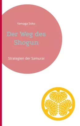 Abbildung von Soko / Tokugawa | Der Weg des Shogun | 1. Auflage | 2023 | beck-shop.de
