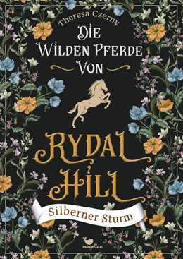 Abbildung von Czerny | Die wilden Pferde von Rydal Hill - Flammendes Tal, Bd. 3 | 1. Auflage | 2024 | beck-shop.de