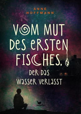 Abbildung von Hoffmann | Vom Mut des ersten Fisches, der das Wasser verlässt | 1. Auflage | 2024 | beck-shop.de