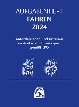 Abbildung von Deutsche Reiterliche Vereinigung E. V. (Fn) | Aufgabenheft - Fahren 2024 | 1. Auflage | 2023 | beck-shop.de