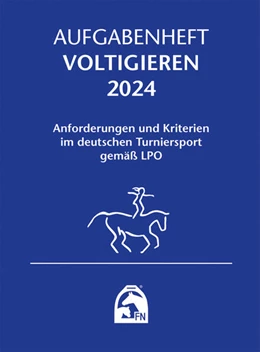 Abbildung von Deutsche Reiterliche Vereinigung E. V. (Fn) | Aufgabenheft - Voltigieren 2024 | 1. Auflage | 2023 | beck-shop.de