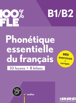 Abbildung von 100% FLE - Phonétique essentielle du français - B1/B2 | 1. Auflage | 2024 | beck-shop.de