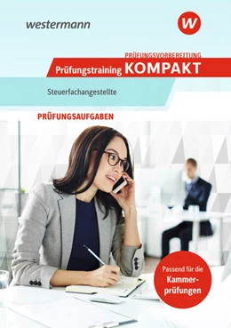Abbildung von Andersch | Prüfungsvorbereitung Prüfungstraining KOMPAKT - Steuerfachangestellte | 1. Auflage | 2025 | beck-shop.de