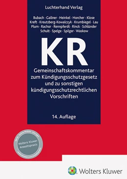 Abbildung von Bubach / Gallner | KR - Gemeinschaftskommentar zum Kündigungsschutzgesetz und zu sonstigen kündigungsschutzrechtlichen Vorschriften | 14. Auflage | 2025 | beck-shop.de