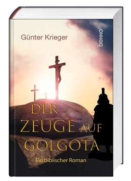 Abbildung von Krieger | Der Zeuge auf Golgota | 1. Auflage | 2023 | beck-shop.de