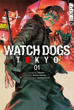 Abbildung von Shirato / Kamo | Watch Dogs Tokyo 01 | 1. Auflage | 2024 | beck-shop.de