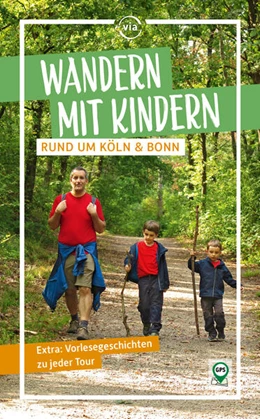 Abbildung von Heisters | Wandern mit Kindern rund um Köln & Bonn | 1. Auflage | 2024 | beck-shop.de