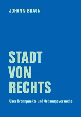 Abbildung von Braun | Stadt von Rechts | 1. Auflage | 2024 | beck-shop.de
