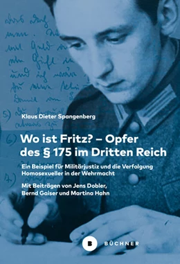Abbildung von Spangenberg | Wo ist Fritz? - Opfer des § 175 im Dritten Reich | 1. Auflage | 2024 | beck-shop.de