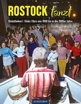 Abbildung von Ebel / Neumann | Rostock tanzt | 1. Auflage | 2024 | beck-shop.de