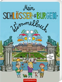Abbildung von Mein Schlösser- & Burgen-Wimmelbuch | 1. Auflage | 2024 | beck-shop.de