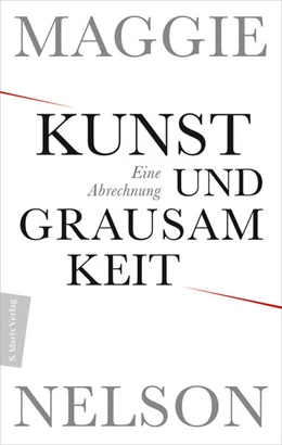 Abbildung von Nelson | Kunst und Grausamkeit | 1. Auflage | 2024 | beck-shop.de