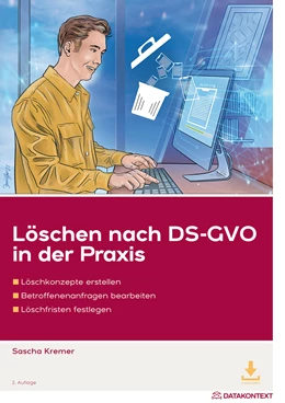 Abbildung von Kremer Rechtsanwälte | Löschen nach DS-GVO | 2. Auflage | 2023 | beck-shop.de