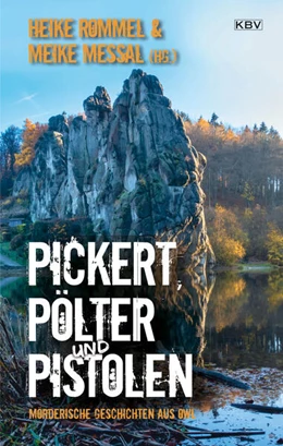 Abbildung von Rommel / Messal | Pickert, Pölter und Pistolen | 1. Auflage | 2024 | beck-shop.de