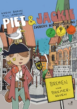 Abbildung von Baron | Piet und Jackie erobern Bremen und Bremerhaven | 1. Auflage | 2025 | beck-shop.de