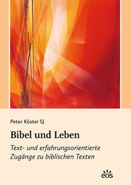 Abbildung von Köster | Bibel und Leben | 1. Auflage | 2023 | beck-shop.de