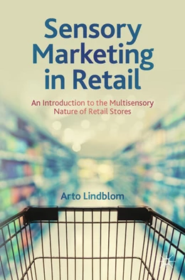 Abbildung von Lindblom | Sensory Marketing in Retail | 1. Auflage | 2023 | beck-shop.de