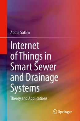 Abbildung von Salam | Internet of Things in Smart Sewer and Drainage Systems | 1. Auflage | 2023 | beck-shop.de