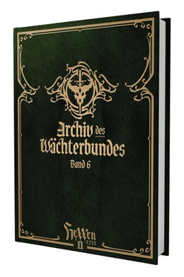 Abbildung von Bader / Thomä | HeXXen 1733: Archiv des Wächterbundes 6 | 1. Auflage | 2024 | beck-shop.de