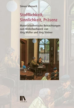 Abbildung von Messerli | Stofflichkeit, Sinnlichkeit, Präsenz | 1. Auflage | 2024 | beck-shop.de