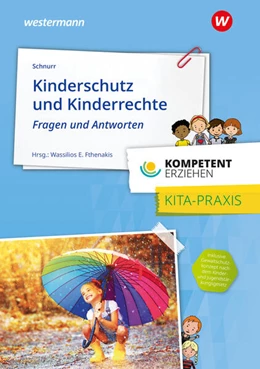 Abbildung von Schnurr / Fthenakis | Kinderschutz und Kinderrechte | 2. Auflage | 2024 | beck-shop.de