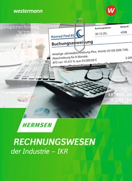Abbildung von Hermsen | Rechnungswesen der Industrie - IKR. Schulbuch | 23. Auflage | 2024 | beck-shop.de