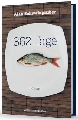 Abbildung von Schweingruber | 362 Tage | 1. Auflage | 2024 | beck-shop.de