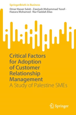 Abbildung von Salah / Yusof | Critical Factors for Adoption of Customer Relationship Management | 1. Auflage | 2023 | beck-shop.de