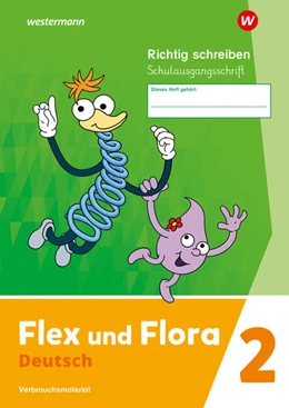 Abbildung von Flex und Flora. Heft Richtig schreiben 2 (Schulausgangsschrift) Verbrauchsmaterial | 1. Auflage | 2024 | beck-shop.de