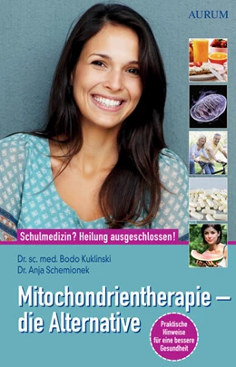 Abbildung von Kuklinski / Schemionek | Mitochondrientherapie - die Alternative | 1. Auflage | 2024 | beck-shop.de