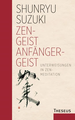 Abbildung von Suzuki | Zen-Geist - Anfänger-Geist | 1. Auflage | 2024 | beck-shop.de