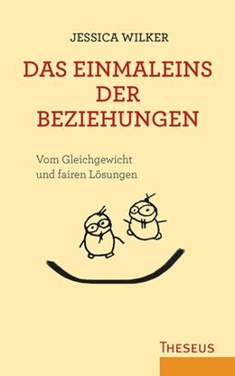 Abbildung von Wilker | Das Einmaleins der Beziehungen | 1. Auflage | 2024 | beck-shop.de