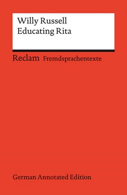 Abbildung von Willy Russell / Bernhard Reitz | Educating Rita (German Annotated Edition) | 1. Auflage | 2024 | beck-shop.de