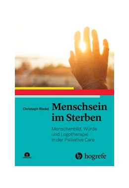 Abbildung von Riedel | Menschsein im Sterben | 1. Auflage | 2024 | beck-shop.de