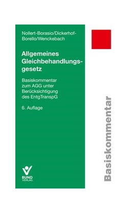 Abbildung von Dickerhof-Borello / Nollert-Borasio | Allgemeines Gleichbehandlungsgesetz | 6. Auflage | 2025 | beck-shop.de